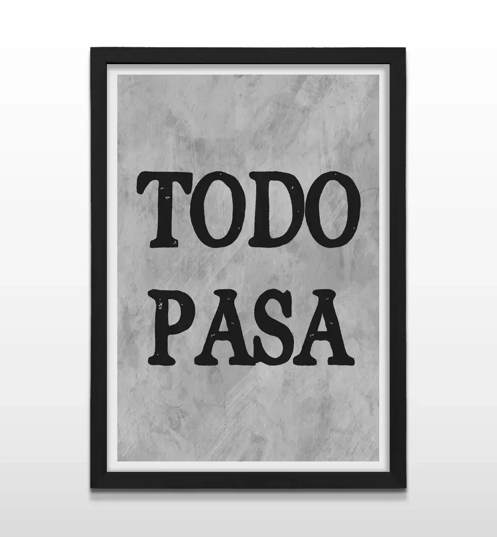 Cuadro moderno Todo pasa con marco negro, arte de pared con frase inspiradora y regalo ideal para superación personal y decoración elegante
