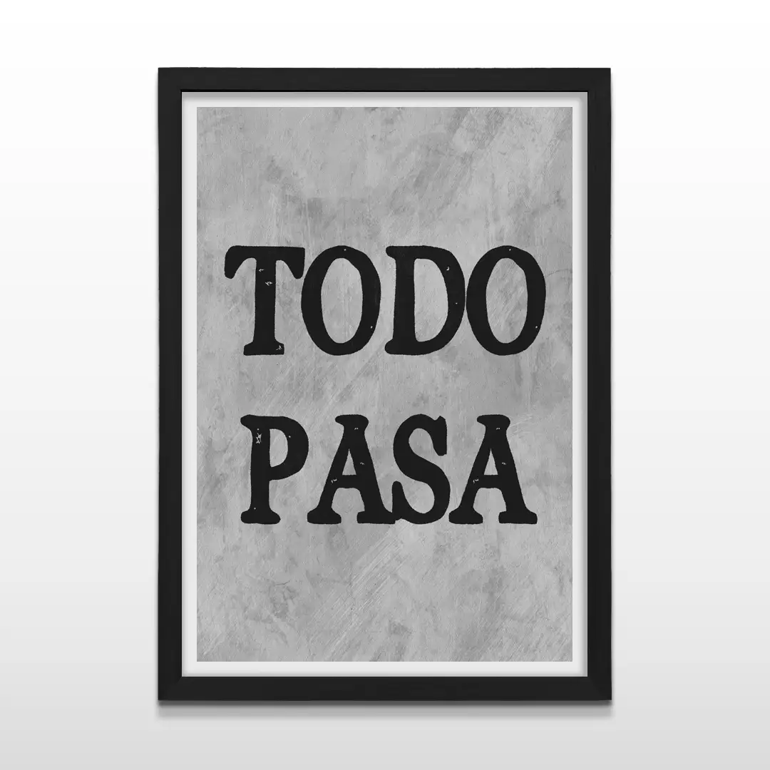 Cuadro moderno Todo pasa con marco negro, arte de pared con frase inspiradora y regalo ideal para superación personal y decoración elegante