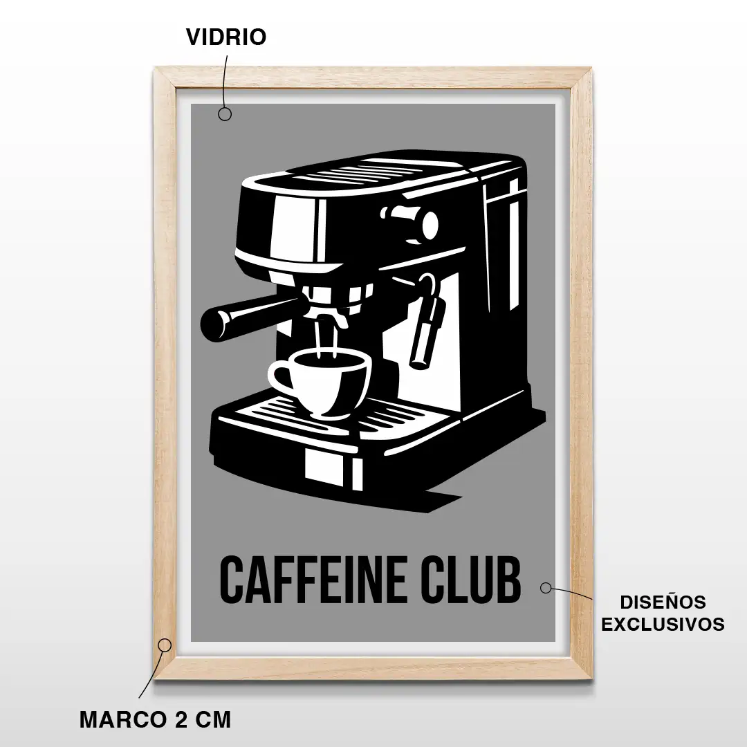 Cuadro de cocina con ilustración de cafetera italiana, taza de café y texto Caffeine Club sobre fondo gris, incluye marco de madera de 2 cm, vidrio protector y lámina premium