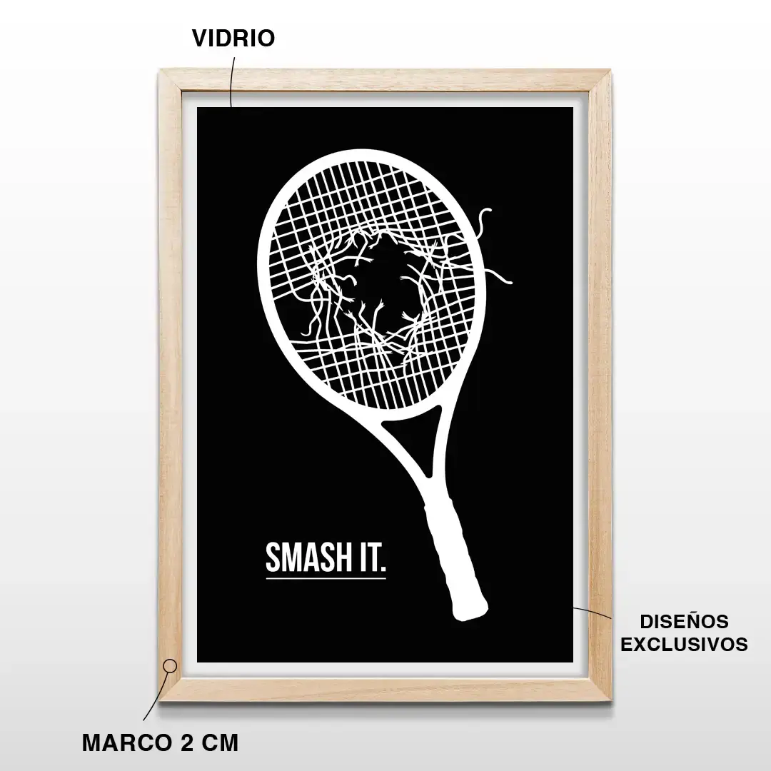 Cuadro de tenis minimalista con raqueta blanca de encordado roto y texto Smash It sobre fondo negro, incluye marco de madera de 2 cm, vidrio protector y lámina premium vertical
