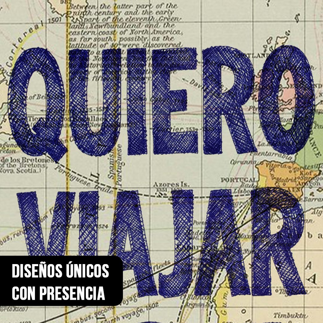 Primer plano del diseño con mapa vintage mostrando el detalle tipográfico de las palabras "QUIERO VIAJAR" en azul